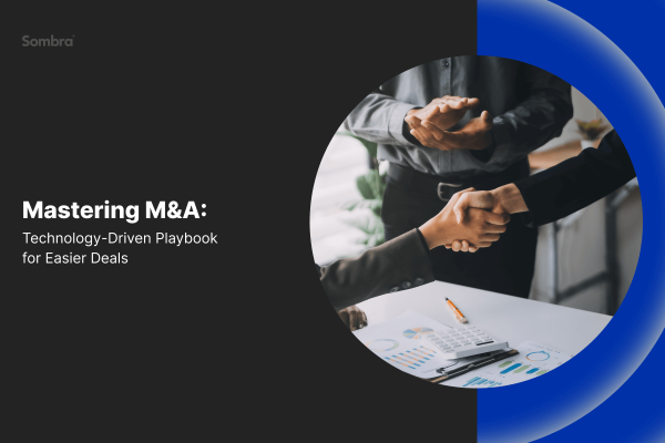 Mastering M&A: Technology-Driven Playbook for Easier Deals