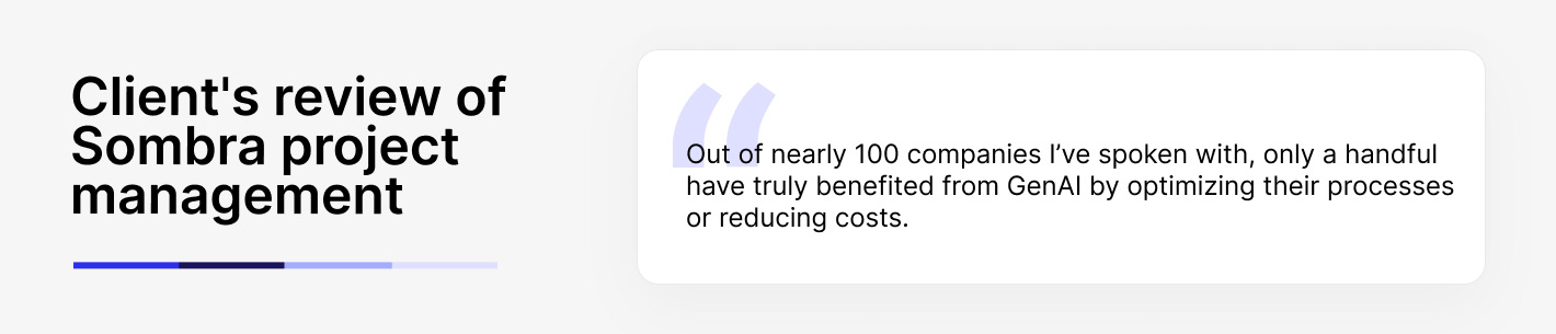 Client’s review of Sombra project management