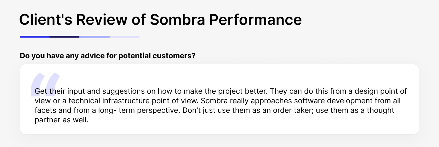 Client’s review of Sombra performance