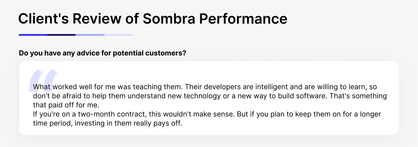 Client’s review of Sombra performance